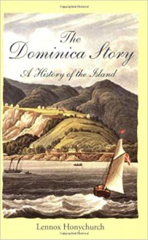 A History of the Island by Dr Lennox Honychurch